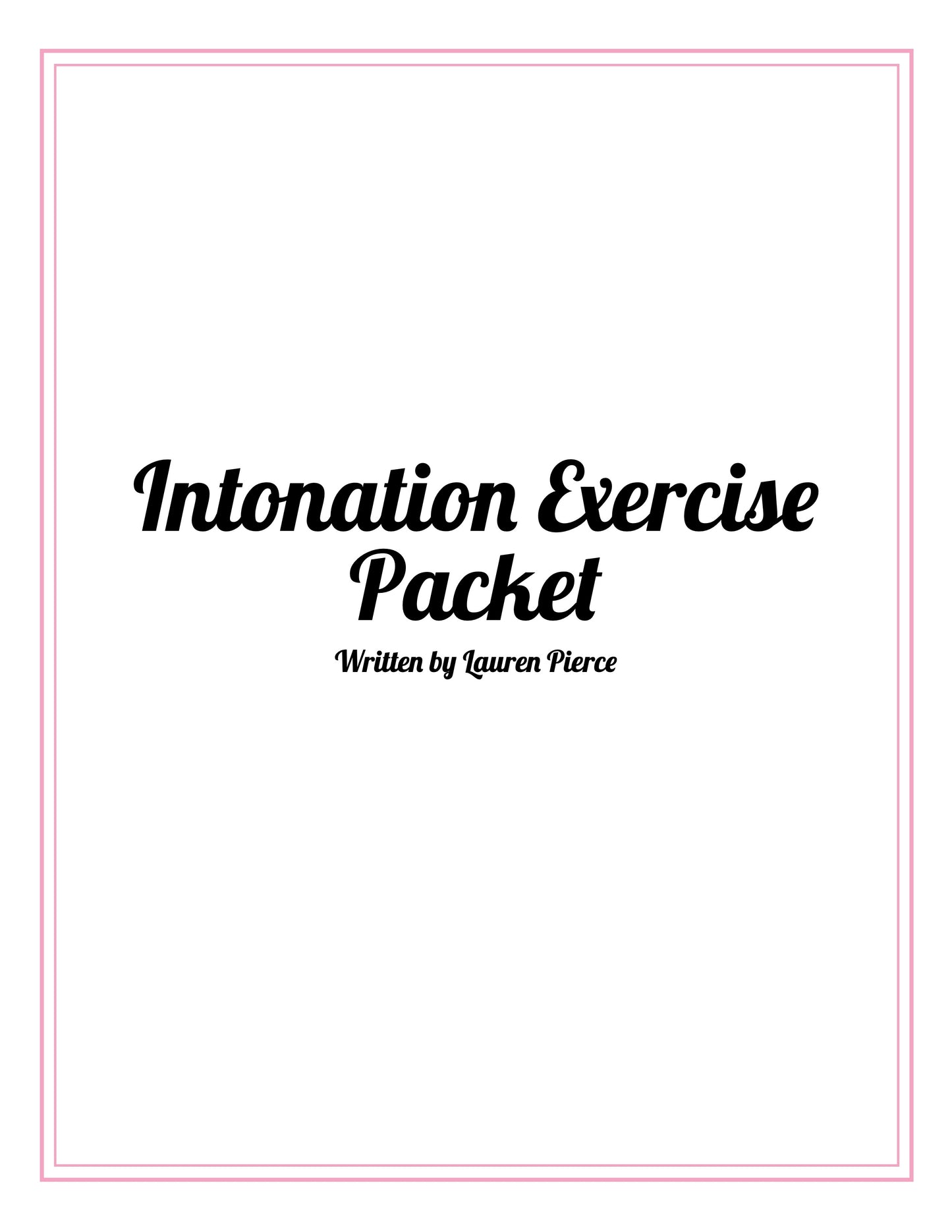 Intonation Exercise Packet