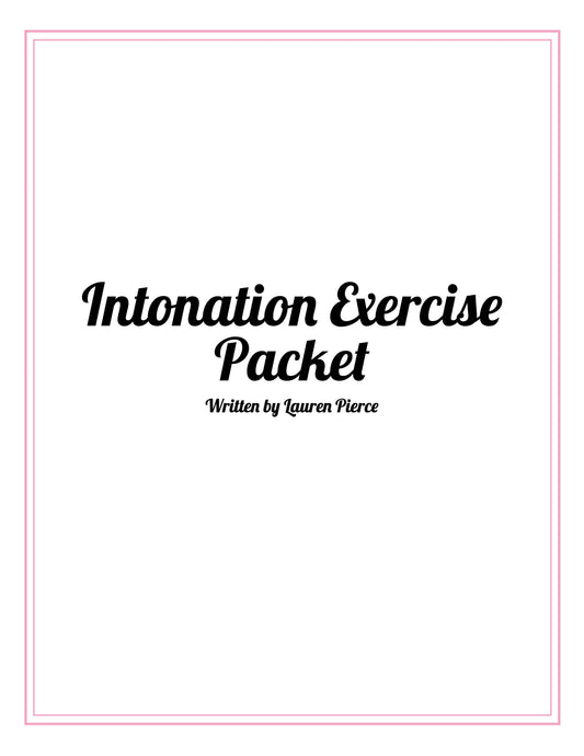 Intonation Exercise Packet